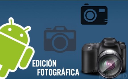 Los mejores editores fotográficos para Android
