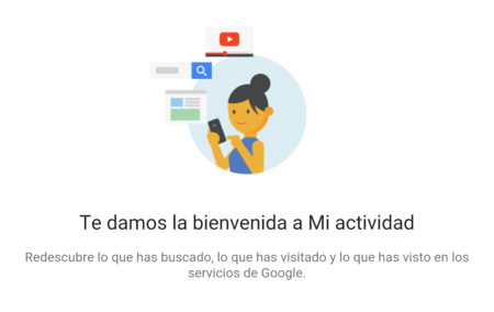 Todo lo que Google sabe de ti lo puedes consultar ahora en Mi actividad