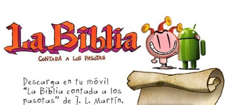 La revista El Jueves aterriza en Android con La Biblia contada a los pasotas