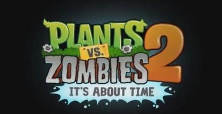 Plants vs Zombies 2 llegará en julio, aunque sin confirmar la fecha para Android