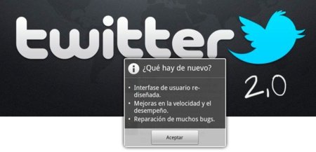 Twitter 2.0, el cliente oficial lanza nueva actualización con un buen lavado de cara