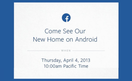 Facebook presentará "su nuevo hogar en Android" el próximo 4 de Abril