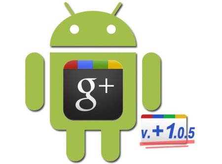 Google Plus para Android llega a su versión 1.0.5