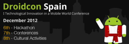 Droidcon Spain 2012, un gran evento dedicado a Android al fin en España