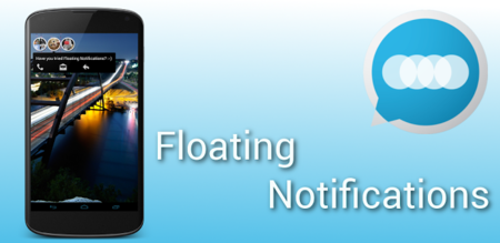 Floatifications (antes Floating Notifications) añade las notificaciones del tipo ticker en Android