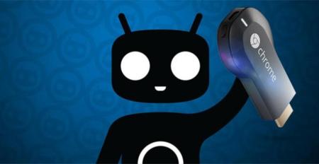 Cyanogen: Chromecast reproducirá contenido multimedia desde cualquier Android