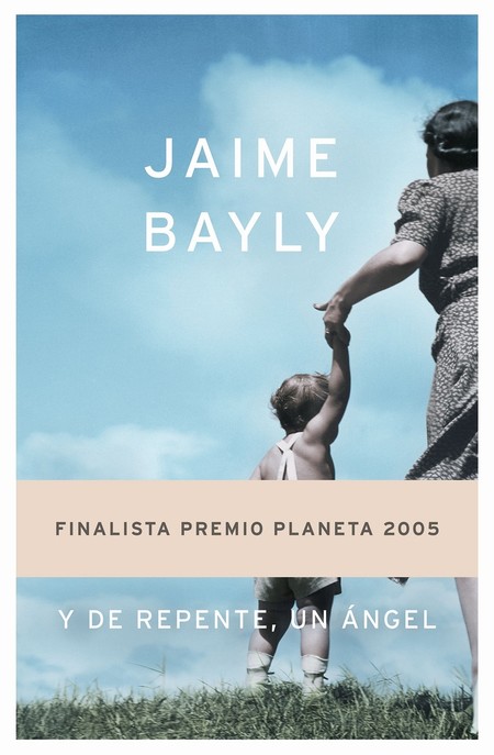 Portada Y De Repente Un Angel Jaime Bayly 201509101041