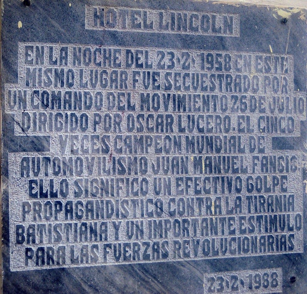 Hotel Lincoln secuestro Fangio