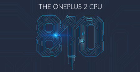 OnePlus 2 usará Qualcomm Snapdragon 810 v2.1, la versión sin el problema de sobrecalentamiento