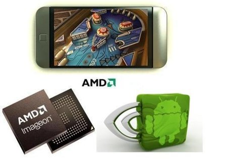 AMD preparado para competir con Nvidia por el hardware Android