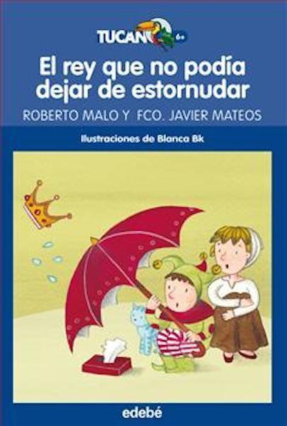 "El rey que no podía dejar de estornudar": una pequeña aventura para niños que ya leen por sí solos