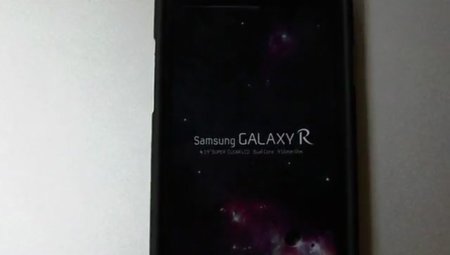 Samsung Galaxy R se desnuda en un vídeo demostrativo