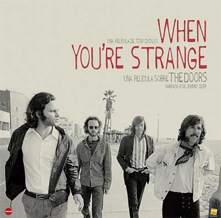 The Doors When Youre Strange 2