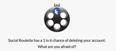 Social Roulette: ¿tienes miedo de perder tu cuenta de Facebook?