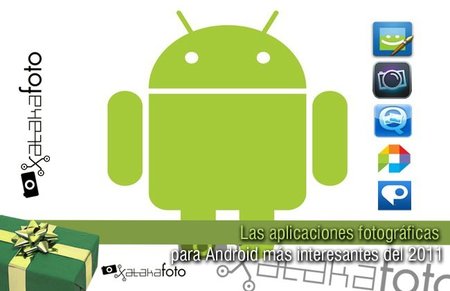 Las aplicaciones fotográficas para Android más interesantes del 2011