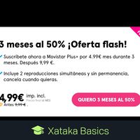 Movistar Plus+ con descuento del 50% durante 3 meses: condiciones y cómo conseguir esta oferta 