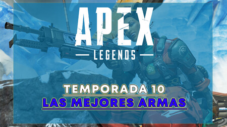 Lista de las mejores armas para la Temporada 10 de Apex Legends