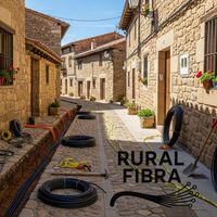 Que tengas fibra en casa es gracias a unos desconocidos en el 50% de los casos. Rural Fibra hará que ese porcentaje se dispare 