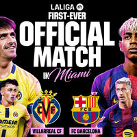 LaLiga ha prometido contenidos extra en la emisión del Villarreal-Barça- El motivo es que el partido se jugará en Miami