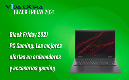 Black Friday 2021 PC Gaming: Las mejores ofertas en ordenadores y accesorios gaming