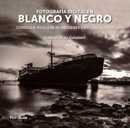 'Fotografía digital en blanco y negro' de Gabriel Brau