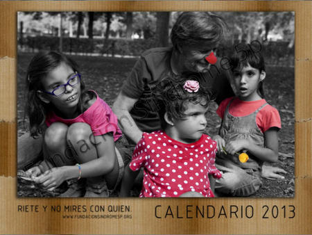 'Ríete y no mires con quién': un calendario solidario repleto de muchas sonrisas y dosis abundantes de ternura