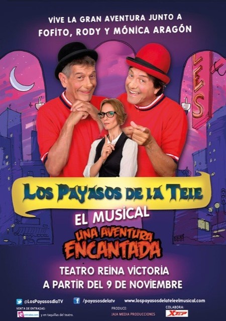 Los Payasos de la tele presentan el musical Una aventura encantada