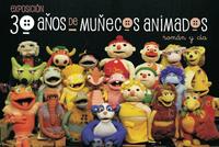 Exposición "30 años de Muñecos Animados" 