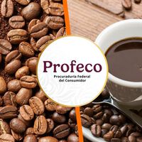 No es Nescafé: Profeco revela cuál es el café 'Premium' puro, tostado y molido de mejor calidad de México