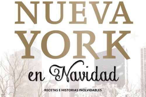 El gran viaje gastronómico-navideño en Navidad: 'Nueva York en Navidad' 