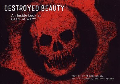Destroyed Beauty: descubre Gears Of War