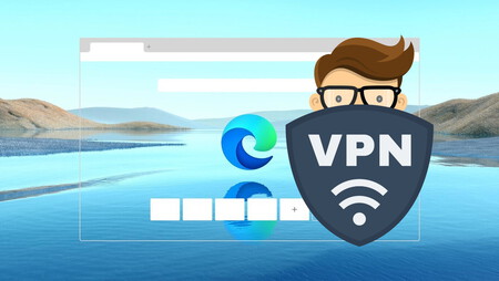 Así protegerá nuestra privacidad el servicio VPN integrado en Edge que Microsoft ha empezado a probar: Secure Network