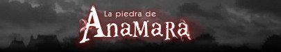 La piedra de Anamara