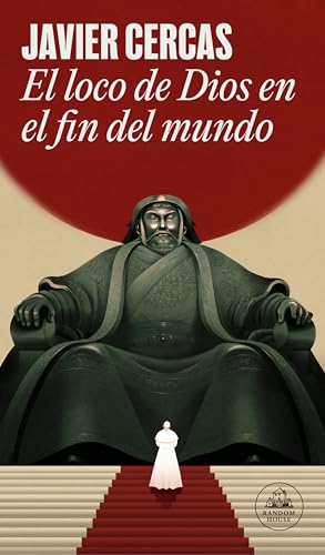 El loco de Dios en el fin del mundo (Random House)