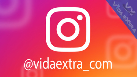 Ya puedes seguir a VidaExtra en Instagram
