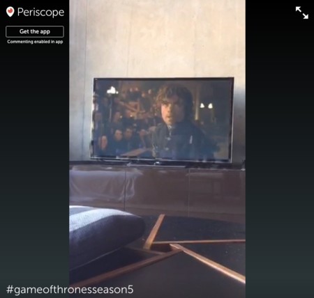 Periscope amenaza con banear a quienes retransmiten Juego de Tronos con la app (y los hay)