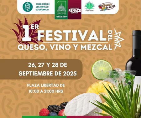 Cuándo y dónde se realizará el 1er Festival del Queso, Vino y mezcal 2025 en este destino del Edomex