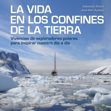 Libro la vida en los confines de la tierra