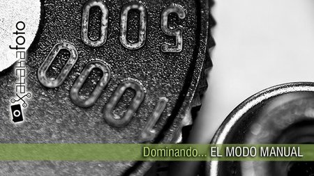 Dominar el modo manual: Sí o sí