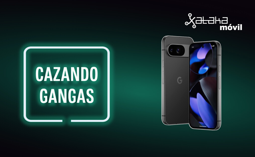 El Google Pixel 9 desploma su precio, varios móviles de gama media se ponen muy a tiro y más. Cazando Gangas 