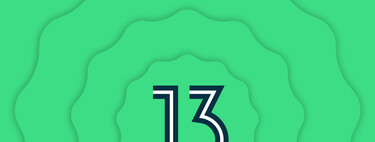 Android 13: fecha de lanzamiento, novedades, modelos compatibles y todo sobre el nuevo Android 13 de Google