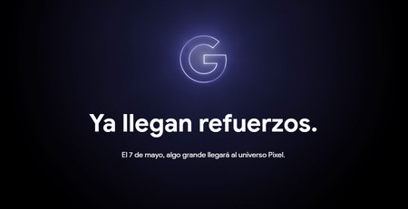 Google confirma que presentará los nuevos Pixel "baratos" el 7 de mayo