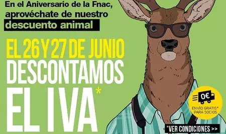 Fnac descuenta el IVA hoy y mañana, 26 y 27 de junio