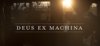 Deus ex Machina, el vídeo de un autodidacta