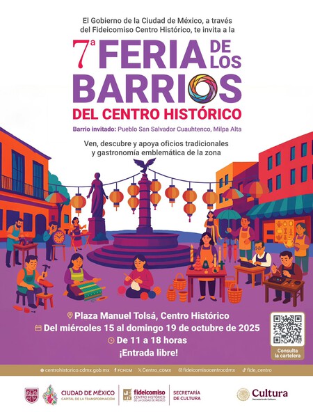Cuándo y dónde se realizará la Feria de los Barrios 2025 del Centro Histórico de CDMX
