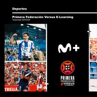 Llega más fútbol gratis a Movistar: si eres cliente de Movistar Plus+ o de O2, podrás ver la Primera Federación Versus E-Learning  