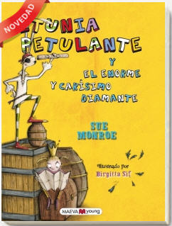 Petunia Petulante y la Liebre buscan un diamante: nueva aventura escrita por Sue Monroe