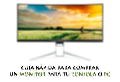Te damos algunos consejos para buscar el monitor ideal para usar con tu PC o consola
