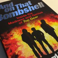 "And on That Bombshell", la historia impresa del desarrollo de Top Gear