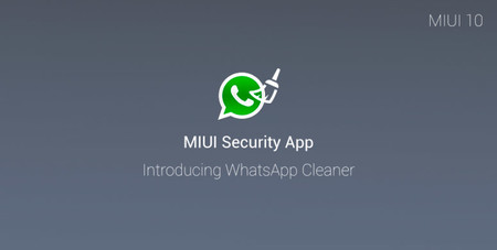 WhatsApp Cleaner, la nueva función para móviles Xiaomi que llega con MIUI 10
